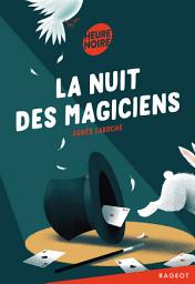 Icon image La nuit des magiciens