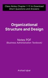 Icon image Organizational Structure and Design Questions and Answers PDF: Competitive Exam Questions for Class 8-12 & Chapter 1-11 Practice Tests (Management Notes for Beginners)