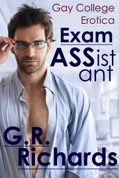 Icon image Exam Assistant: Gay College Erotica