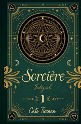 Icon image Sorcière - Intégrale 1