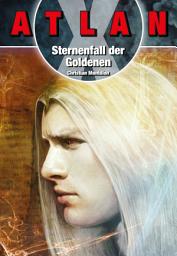 Icon image ATLAN X Tamaran 2: Sternenfall der Goldenen