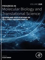 Icon image Design and Applications of Cell-Free Systems Part B