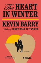 Icon image The Heart in Winter: A Novel