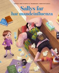 Icon image Sallys far har mandeinfluenza
