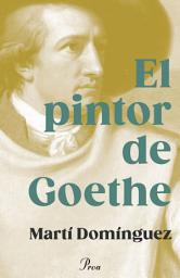 Icon image El pintor de Goethe