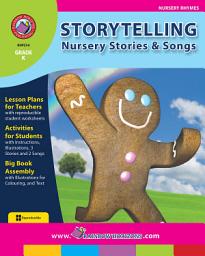 Icon image Storytelling: Nursery Stories & Songs Gr. K