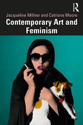 Icon image Contemporary Art and Feminism