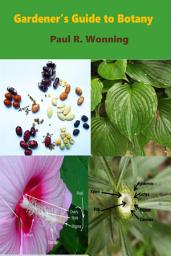 Icon image Gardener’s Guide to Botany
