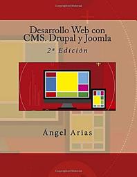 Icon image Desarrollo Web con CMS. Drupal y Joomla: 2º Edición