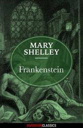 Icon image Frankenstein (Diversion Classics)