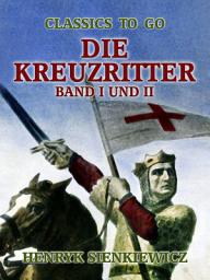 Icon image Die Kreuzritter Band I und II