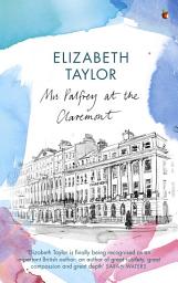 Icon image Mrs Palfrey At The Claremont: A Virago Modern Classic