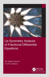 Icon image Lie Symmetry Analysis of Fractional Differential Equations
