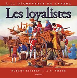 Icon image Les loyalistes
