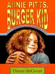 Icon image Annie Pitts, Burger Kid