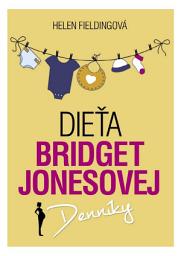 Icon image Dieťa Bridget Jonesovej: Zväzok 4