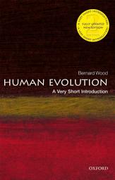 Icon image Human Evolution: A Very Short Introduction, Edition 2