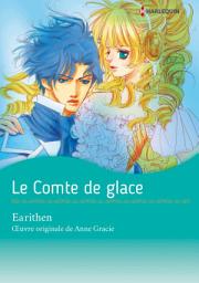Icon image Le comte de glace: Harlequin Comics