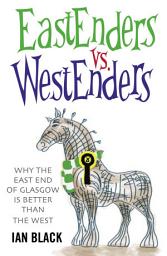 Icon image Eastenders vs Westenders and Westenders vs Eastenders