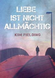Icon image Liebe ist nicht allmächtig