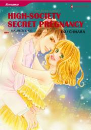 Icon image High-society Secret Pregnancy(Colored Version): Harlequin Comics
