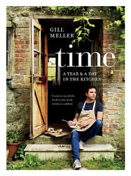 Icon image Time: A Year and a Day in the Kitchen