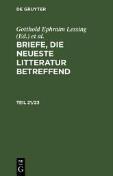 Icon image Briefe, die neueste Litteratur betreffend. Teil 21/23