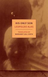 Icon image His Only Son: with Dona Berta