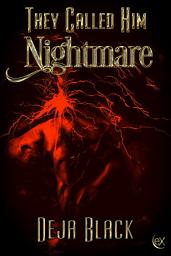 Icon image They Called Him Nightmare