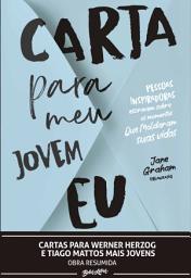 Icon image Cartas para Werner Herzog e Tiago Mattos mais jovens