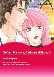 Icon image DEFIANT MISTRESS, RUTHLESS MILLIONAIRE: Mills & Boon Comics