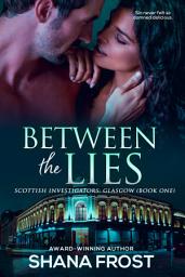 Icon image Between The Lies: An Enemies to Lovers, Forbidden, Interracial Romance