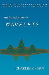 Icon image An Introduction to Wavelets