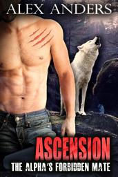Icon image The Alpha's Forbidden Mate: (Paranormal BBW Shape Shifter Romance)