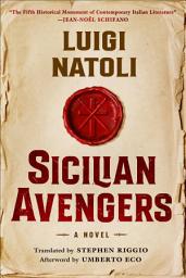Icon image Sicilian Avengers: A Novel