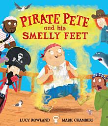 Icon image Pirate Pete and His Smelly Feet