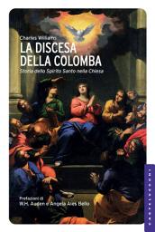 Icon image La discesa della colomba: La storia dello Spirito Santo nella Chiesa