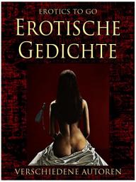 Icon image Erotische Gedicht-Parodien: Restored Classics to Go Edition