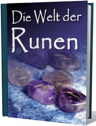 Icon image Die Welt der Runen. Reise durch die Welt der Runen, der nordischen Gottheiten, Mythologien und ganz vielen Energien.: Die 24 Runen des gemeingermanischen Futhark.