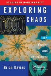 Icon image Exploring Chaos: Theory And Experiment