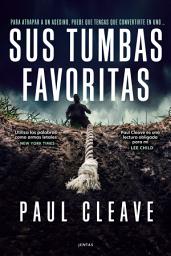 Icon image Sus tumbas favoritas: Thriller policiaco, misterio y suspense