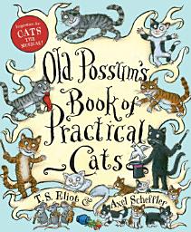 Icon image Old Possum's Book of Practical Cats (with full-color illustrations)