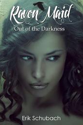Icon image Raven Maid: Out of the Darkness