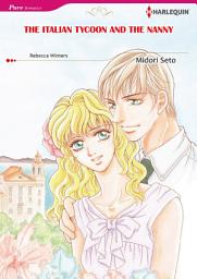 Icon image THE ITALIAN TYCOON AND THE NANNY: Harlequin Comics