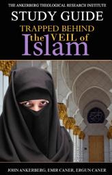Icon image Trapped Behind the Veil of Islam - Study Guide