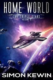 Icon image Home World: The Triple Stars, Volume 0