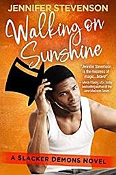 Icon image Walking On Sunshine: A Slacker Demons Novel