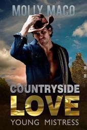 Icon image Young Mistress - Western Romance: Countryside Love - A Sweet Cowboy Romance