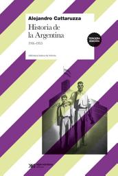 Icon image Historia de la Argentina, 1916-1955