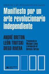 Icon image Manifiesto por un arte revolucionario independiente